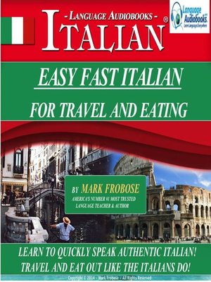 cover image of Easy Fast Italian For Travel & Eating